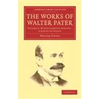 The Works of Walter Pater