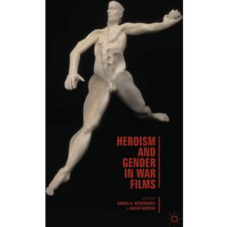 Heroism and Gender in War Films