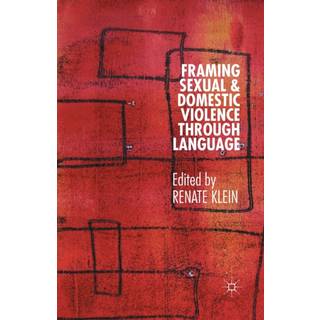 Framing Sexual and Domestic Violence through Language