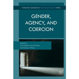 Gender, Agency, and Coercion