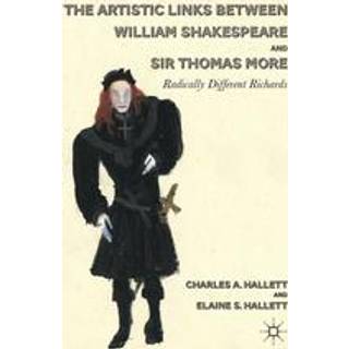 The Artistic Links Between William Shakespeare and Sir Thomas More