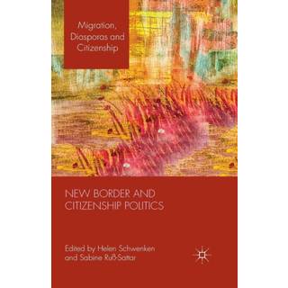 New Border and Citizenship Politics