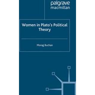Women in Plato’s Political Theory