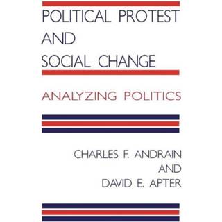 Political Protest and Social Change