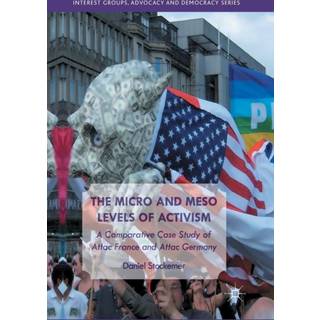 The Micro and Meso Levels of Activism