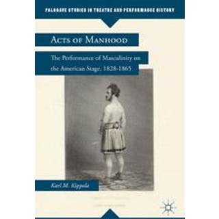 Acts of Manhood