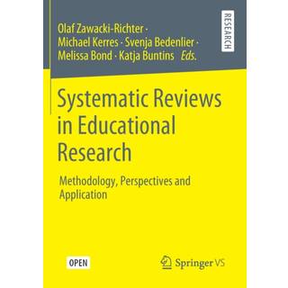 Systematic Reviews in Educational Research
