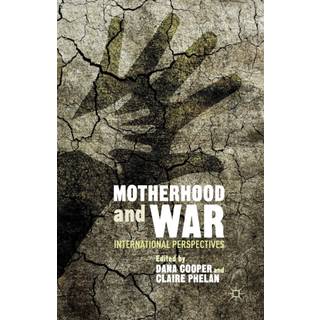 Motherhood and War