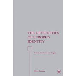 The Geopolitics of Europe’s Identity