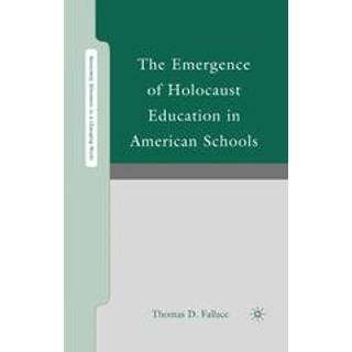 The Emergence of Holocaust Education in American Schools