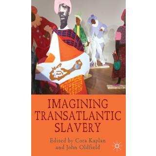 Imagining Transatlantic Slavery