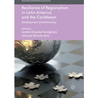 Resilience of Regionalism in Latin America and the Caribbean