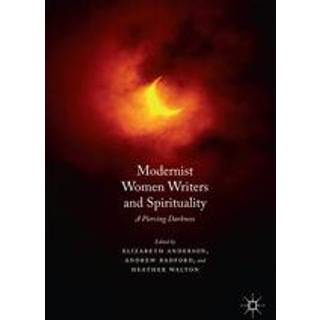 Modernist Women Writers and Spirituality