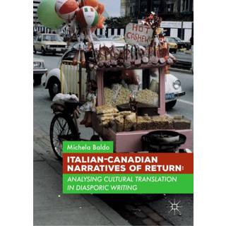 Italian-Canadian Narratives of Return