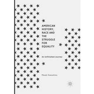 American History, Race and the Struggle for Equality