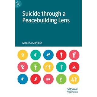 Suicide through a Peacebuilding Lens
