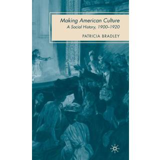 Making American Culture