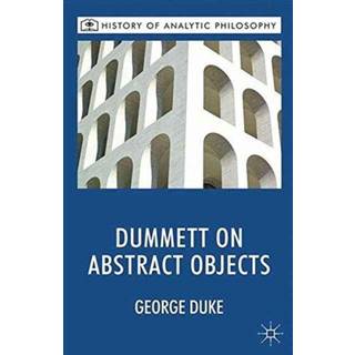 Dummett on Abstract Objects