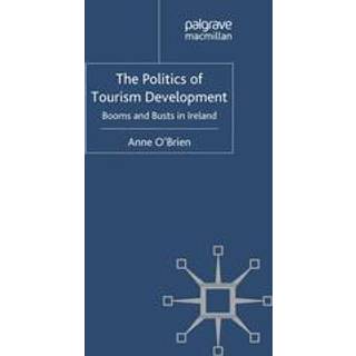 The Politics of Tourism Development