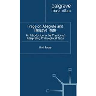 Frege on Absolute and Relative Truth