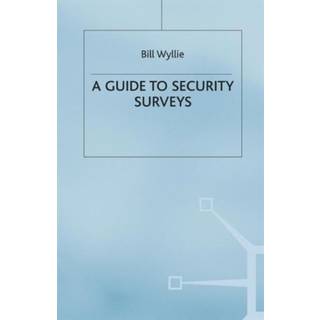 Security Surveys (A Guide to)