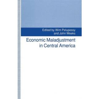 Economic Maladjustment in Central America