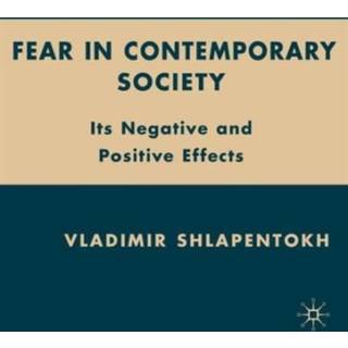 Fear in Contemporary Society