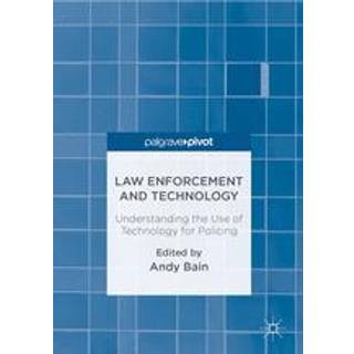 Law Enforcement and Technology