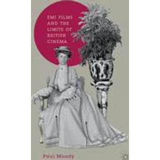 EMI Films and the Limits of British Cinema