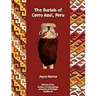 The Burials of Cerro Azul, Peru
