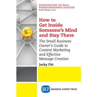 How to Get Inside Someone's Mind and Stay There