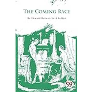 The Coming Race