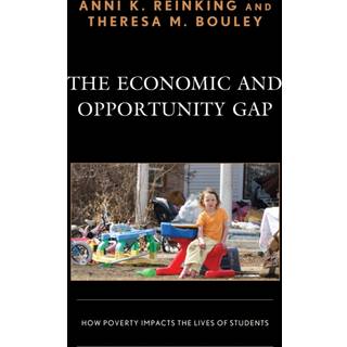 The Economic and Opportunity Gap