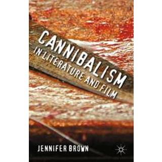 Cannibalism in Literature and Film