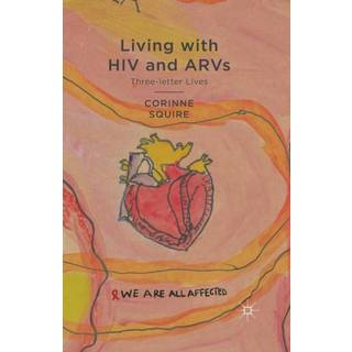 Living with HIV and ARVs