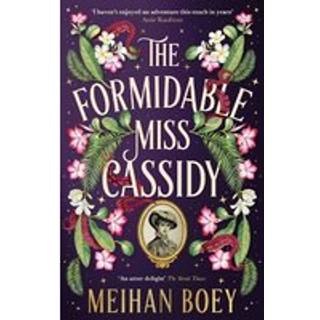 The Formidable Miss Cassidy