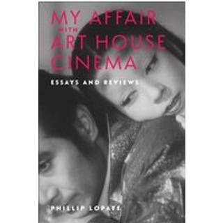 My Affair with Art House Cinema