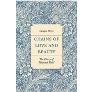 Chains of Love and Beauty