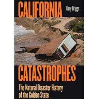 California Catastrophes