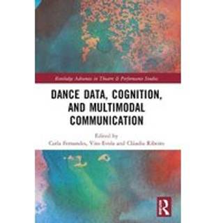 Dance Data, Cognition, and Multimodal Communication