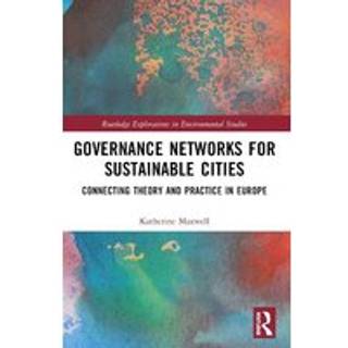 Governance Networks for Sustainable Cities