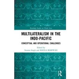 Multilateralism in the Indo-Pacific