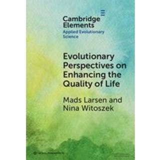 Evolutionary Perspectives on Enhancing Quality of Life