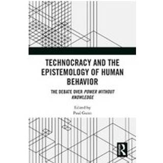 Technocracy and the Epistemology of Human Behavior