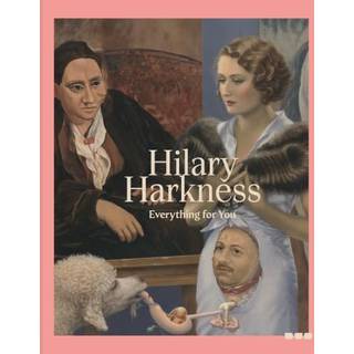 Hilary Harkness: Everything For You
