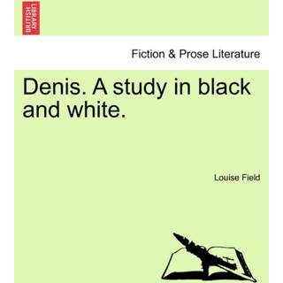 Denis. a Study in Black and White.