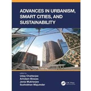 Advances in Urbanism, Smart Cities, and Sustainability