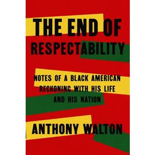 The End of Respectability