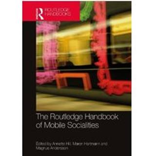 The Routledge Handbook of Mobile Socialities