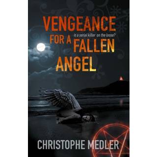 Vengeance for a Fallen Angel